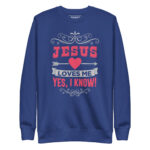 JESUS LOVES ME, YES, I KNOW! - Image 5