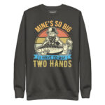 MINE’S IS SO BIG I HAVE TO USE TWO HANDS - Image 5