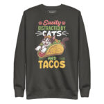 EASILY DISTRACTED BY CATS AND TACOS - Image 6