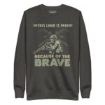 THIS LAND IS FREE BECAUSE OF THE BRAVE - Image 5