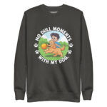 NO DULL MOMENTS WITH MY DOG - Image 5