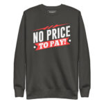 NO PRICE TO PAY - Image 5