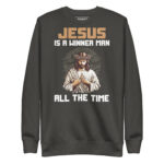 JESUS IS A WINNER MAN ALL THE TIME - Image 6