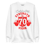 CELEBRATING STRENGTH AND VIGOR @ 70 - Image 11