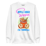 APPLE CIDER SIPPIN’, I'M THANKFUL - Image 11