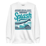 JANUARY SPECIAL EVENT…20TH SPLASH; IT’S MY BIRTHDAY - Image 11