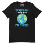 THE EARTH IS A LOVELY SPACE I’M THERE! - Image 2
