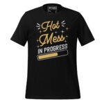 HOT MESS IN PROGRESS - Image 2