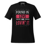 FOUND IN LOVE AND LOVIN’ IT - Image 2