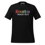BREATH IN PEACE OUT