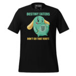 DESTINY EATERS DON’T ROMANCE SIN!