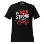 I'm Bold I'm Strong I walk in VICTORY - Image 2