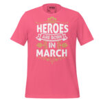 HEROES ARE BORN IN MARCH - Image 7