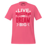 LIVE SIMPLE AND DREAM BIG - Image 8