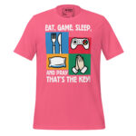 EAT, GAME, SLEEP AND PRAYER IS KEY - Image 7