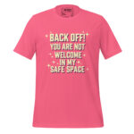 BACK OFF! YOU ARE NOT WELCOME IN MY SAFE SPACE - Image 7