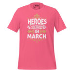 HEROES ARE BORN IN MARCH - Image 7