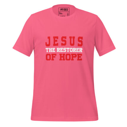 JESUS IS THE RESTORER OF HOPE