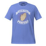 HAVE YOU PRAYED? - Image 9
