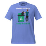 DEMONS ARE EMPTY CANS TRASH ‘EM - Image 8