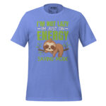 I'M NOT LAZY, I'M JUST ON ENERGY MODE - Image 8