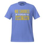 NO SHORES TODAY, GAME TIME! - Image 8