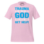 TRAUMA IS REAL GOD HELPED ME GET HELP! - Image 10