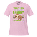 I'M NOT LAZY, I'M JUST ON ENERGY MODE - Image 10