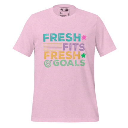 FRESH FITS, FRESH GOALS