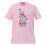 FREEDOM NEVER GOES OUT OF FASHION