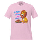 LEFTOVER ARE FOR QUITTERS, I GOT THE LION'S SHARE - Image 10