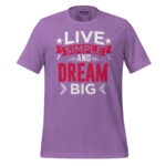 LIVE SIMPLE AND DREAM BIG - Image 7