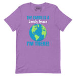 THE EARTH IS A LOVELY SPACE I’M THERE! - Image 7