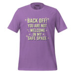 BACK OFF! YOU ARE NOT WELCOME IN MY SAFE SPACE - Image 6