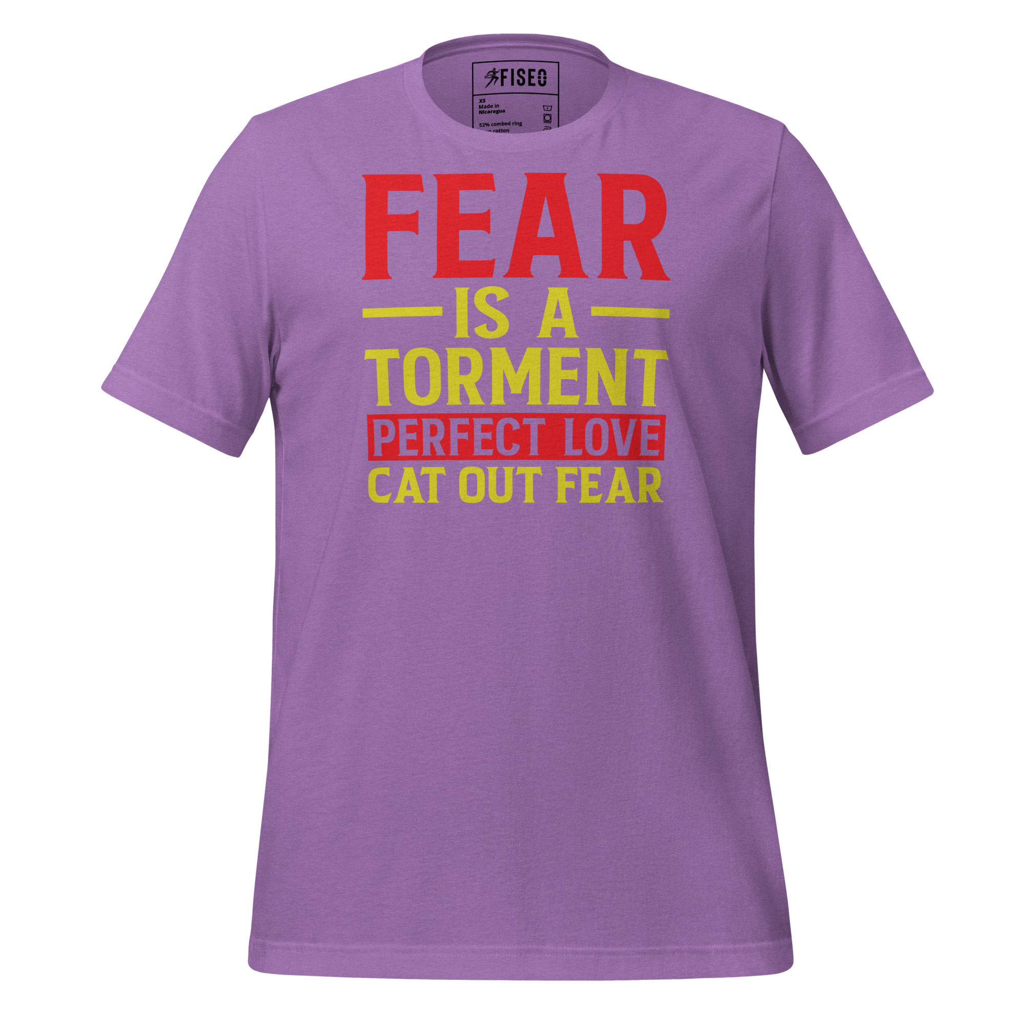unisex-staple-t-shirt-heather-team-purple-front-67c09f5b5e9b9.jpg FEAR IS A TORMENT PERFECT LOVE CAST OUT FEAR - Image 1