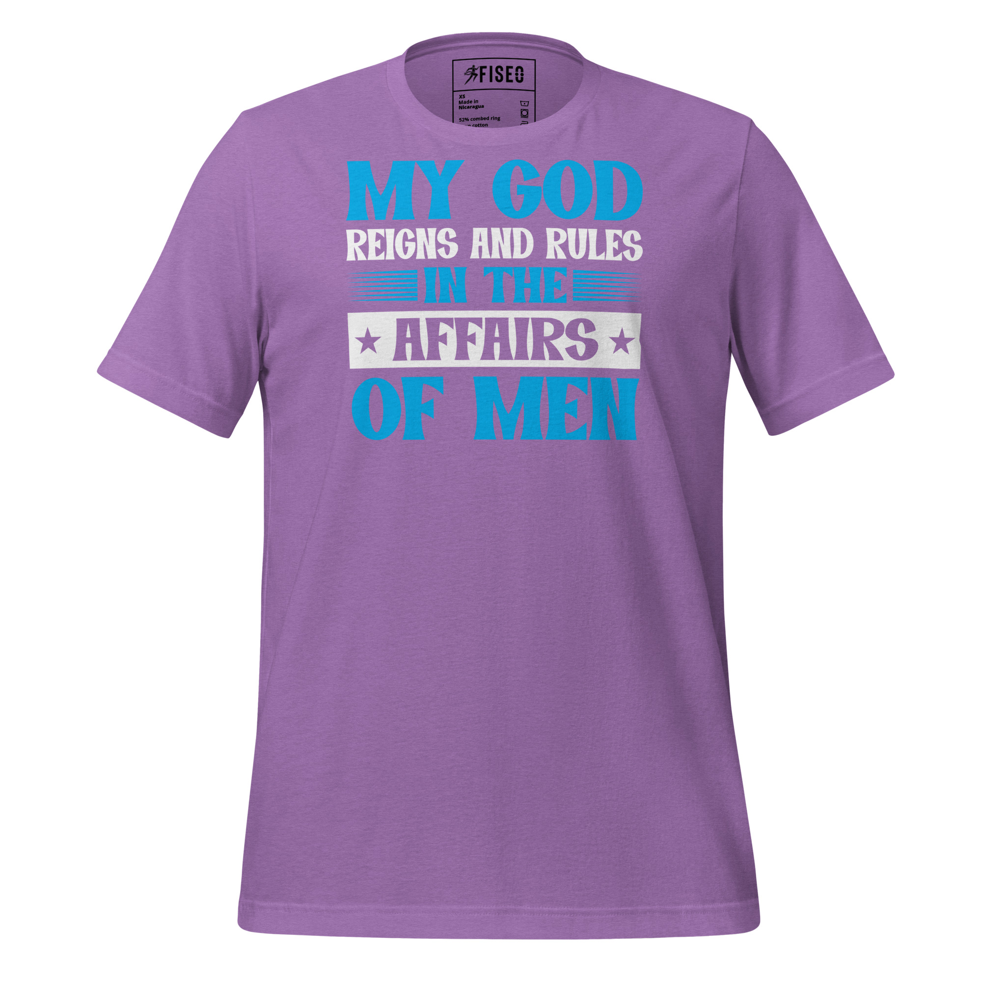 unisex-staple-t-shirt-heather-team-purple-front-67c13c5a76386.jpg MY GOD REIGNS AND RULE IN THE AFFAIRS OF MEN - Image 1