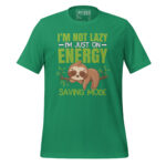 I'M NOT LAZY, I'M JUST ON ENERGY MODE - Image 5