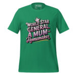 WORLD STAR GENERAL A MUM AND HOMEMAKER - Image 5