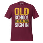 OLD SCHOOL GENERATION SIGN IN - Image 3