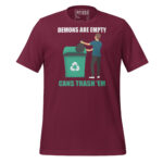 DEMONS ARE EMPTY CANS TRASH ‘EM - Image 4