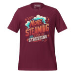 MORE STEAMING LESS STRESSING! - Image 3