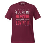 FOUND IN LOVE AND LOVIN’ IT