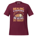 HEALING IS CHILDREN’S BREAD YOU SHALL EAT THEREOF