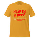 LIFE IS GOOD THERE IS SO MUCH TO LIVE FOR SAY NO TO SUICIDE THOUGHTS - Image 10