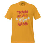 TRAIN INSANE OR REMAIN THE SAME - Image 9