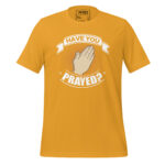 HAVE YOU PRAYED? - Image 10