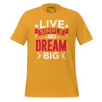 LIVE SIMPLE AND DREAM BIG - Image 9