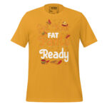 GET YOUR FAT PANTS READY: UNIFORM TEE - Image 17