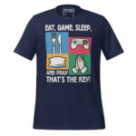 EAT, GAME, SLEEP AND PRAYER IS KEY - Image 3