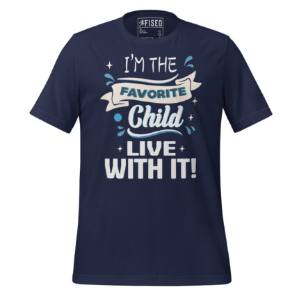 I'M THE FAVORITE CHILD LIVE WITH IT